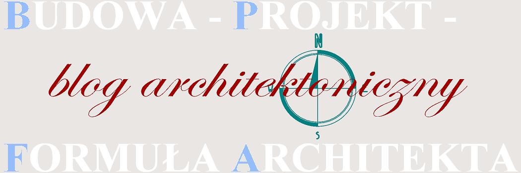 Blog architektoniczny bpfa.pl